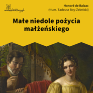 Małe niedole pożycia małżeńskiego