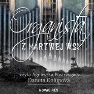 Organista z martwej wsi