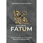 Oszukać fatum