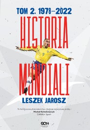 Historia mundiali. Tom 2. 1978–2022