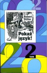 Pokaż język! 2 czyli rozróbki i opowieści o polszczyźnie oraz 222 innych językach