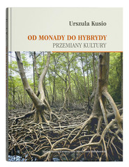 Od monady do hybrydy