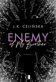Enemy of my brother