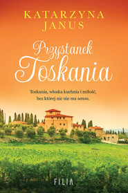 Przystanek Toskania Wielkie Litery