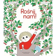 Rośnij nam!