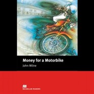 Money for a Motorbike