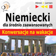 Niemiecki. Konwersacje na wakacje