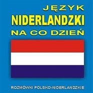 Język niderlandzki na co dzień
