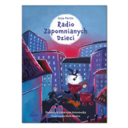 Radio zapomnianych dzieci
