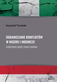 Ograniczanie konfliktów w Nigerii i Indonezji.