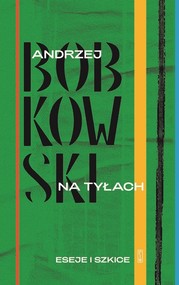 Na tyłach Eseje i szkice