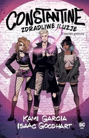 Constantine Zdradliwe iluzje