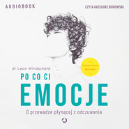 Po co ci emocje. O przewadze płynącej z odczuwania