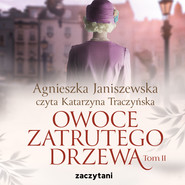 Owoce zatrutego drzewa - tom II