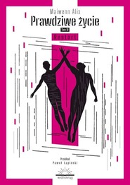 Prawdziwe życie Tom 3 Restart