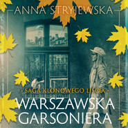 Saga klonowego liścia. Warszawska garsoniera