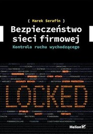 Bezpieczeństwo sieci firmowej