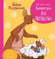 Jak widzę świat... Kangurzyca jest troskliwa. Disney Kubuś i Przyjaciele
