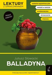 Balladyna Lektury z opracowaniem