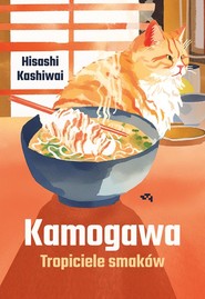 Kamogawa Tropiciele smaków.