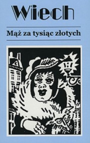 Mąż za tysiąc złotych