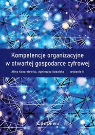 Kompetencje organizacyjne w otwartej gospo wyd. 2