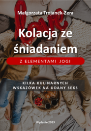 Kolacja ze śniadaniem z elementami jogi