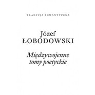 Międzywojenne tomy poetyckie