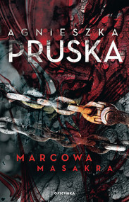 Marcowa masakra