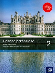 Poznać przeszłość 2 Podręcznik Zakres podstawowy Szkoła ponadpodstawowa