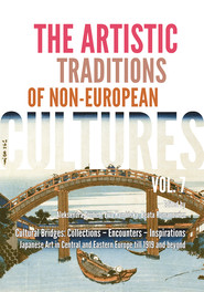 The Artistic Traditions of Non-European Cultures, vol. 7/8