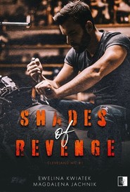 Shades of Revenge Cleveland MC #1