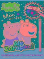 Peppa Pig. Ale zdrapka! cz. 4 Moc wrażeń