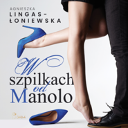 W szpilkach od Manolo