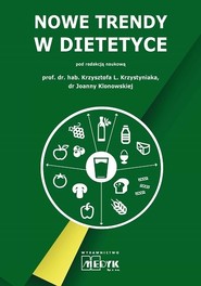 Nowe trendy w dietetyce
