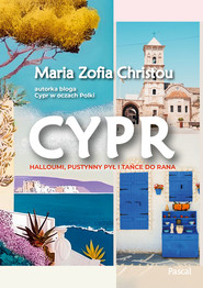 Cypr. Halloumi, pustynny pył i tańce do rana
