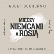 Między Niemcami a Rosją