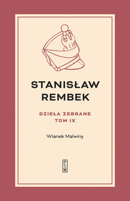 Dzieła zebrane t.9: Wianek Malwiny