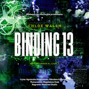 Binding 13. Część druga