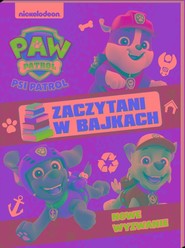 Psi Patrol. Zaczytani w bajkach cz.2