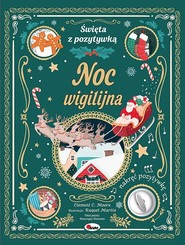 Noc wigilijna. Święta z pozytywką
