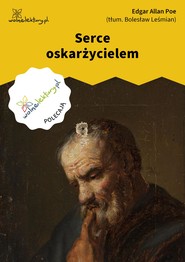 Serce oskarżycielem