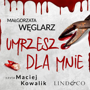 Umrzesz dla mnie