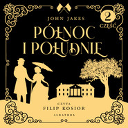 PÓŁNOC I POŁUDNIE 2 część