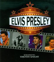 Elvis Presley Retrospektywa