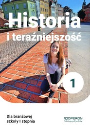 Historia i teraźniejszość 1 Podręcznik Szkoła branżowa