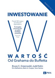 Inwestowanie w wartość Od Grahama do Buffetta