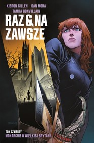Raz i na zawsze, t.4 Monarchie w Wielkiej Brytanii