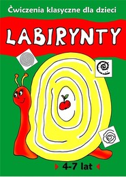 Labirynty Ćwiczenia klasyczne dla dzieci
