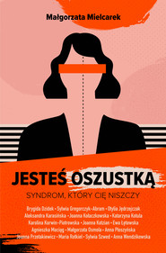 Jesteś oszustką